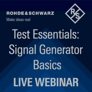 Test Essentials: Signal Generator Basics